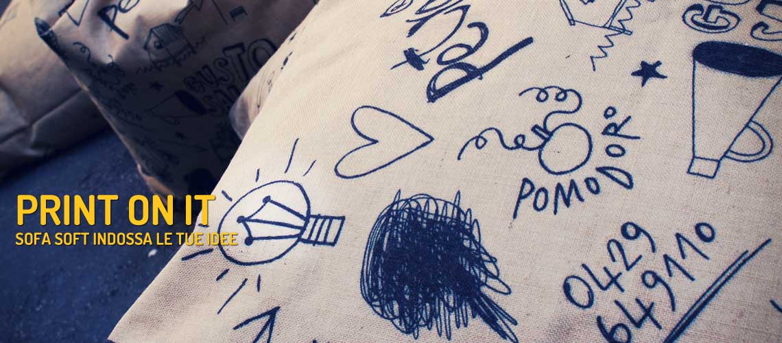 Print on it! Sofa Soft indossa le tue idee. Stampe su tessuti speciali, come juta e jeans.